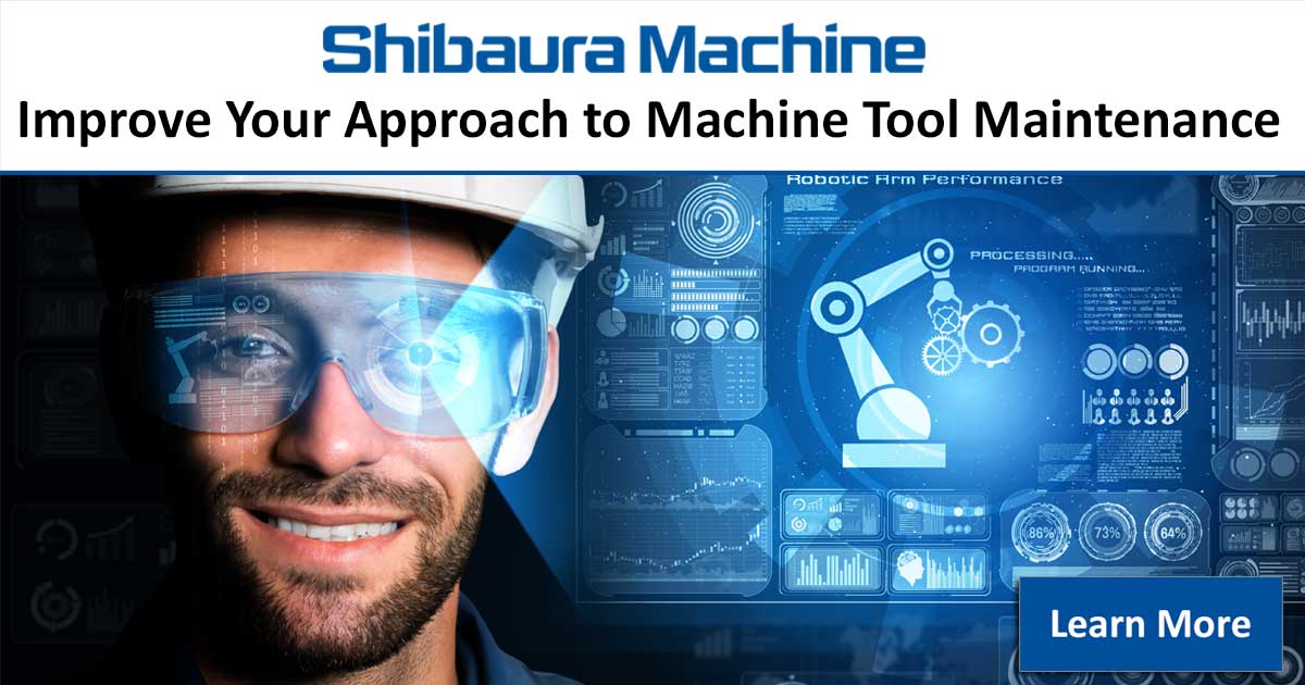 Improve Your Approach to Machine Tool Maintenance
